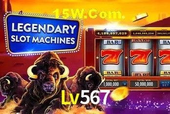 Lv567,Lv567 Bet